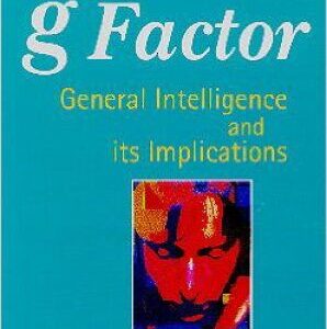 خرید و دانلود نسخه کامل کتاب The g Factor: General Intelligence and Its Implications