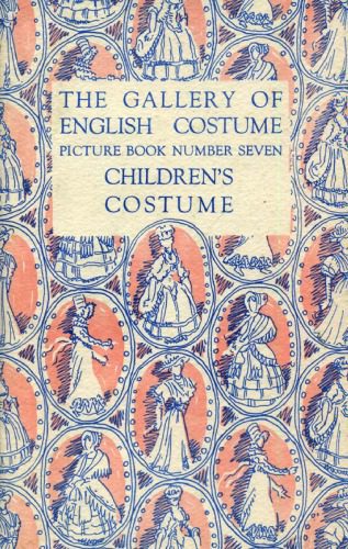 خرید و دانلود نسخه کامل کتاب The gallery of English costume : children’s costume._68e6289d4efd5.jpeg خرید و دانلود نسخه کامل کتاب The gallery of English costume : children’s costume.