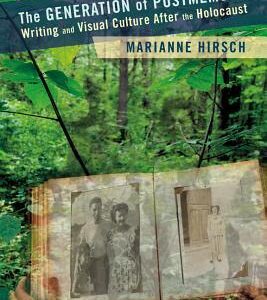 خرید و دانلود نسخه کامل کتاب The Generation of Postmemory: Writing and Visual Culture After the Holocaust