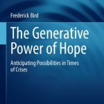 خرید و دانلود نسخه کامل کتاب The Generative Power of Hope: Anticipating Possibilities in Times of Crises
