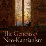 خرید و دانلود نسخه کامل کتاب The Genesis of Neo-Kantianism : 1796-1880