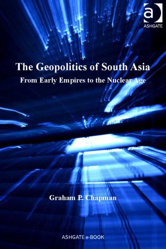 خرید و دانلود نسخه کامل کتاب The Geopolitics of South Asia_68ec145d72523.jpeg خرید و دانلود نسخه کامل کتاب The Geopolitics of South Asia