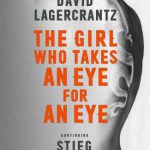 خرید و دانلود نسخه کامل کتاب The Girl Who Takes an Eye for An Eye