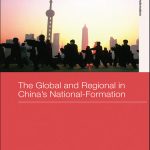 خرید و دانلود نسخه کامل کتاب The Global and Regional in China’s Nation-Formation