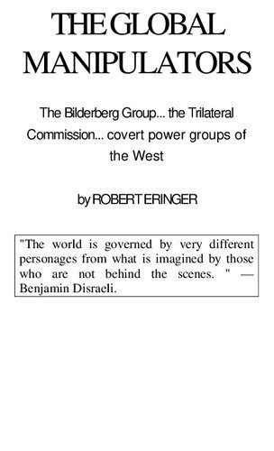 خرید و دانلود نسخه کامل کتاب The Global Manipulators: The Bilderberg Group, the Trilateral Commission, convert power groups of the west_68e6e7dfdb304.jpeg خرید و دانلود نسخه کامل کتاب The Global Manipulators: The Bilderberg Group, the Trilateral Commission, convert power groups of the west