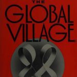 خرید و دانلود نسخه کامل کتاب The Global Village: Transformations in World Life and Media in the 21st Century
