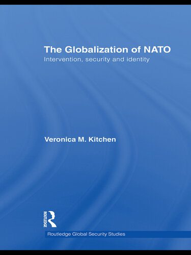 خرید و دانلود نسخه کامل کتاب The Globalization of NATO: Intervention, Security and Identity_68f840d599a42.jpeg خرید و دانلود نسخه کامل کتاب The Globalization of NATO: Intervention, Security and Identity