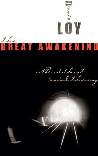 خرید و دانلود نسخه کامل کتاب The Great Awakening: A Buddhist Social Theory_68e125efdc820.jpeg خرید و دانلود نسخه کامل کتاب The Great Awakening: A Buddhist Social Theory