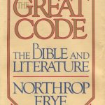خرید و دانلود نسخه کامل کتاب The Great Code: The Bible and Literature