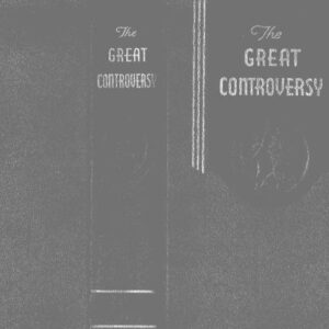 خرید و دانلود نسخه کامل کتاب The Great Controversy between Christ and Satan. 1911/1945, Part 1: Ch: I-XI