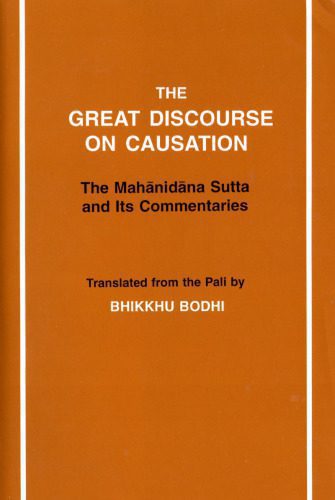 خرید و دانلود نسخه کامل کتاب The Great Discourse on Causation – The Mahānidāna Sutta and Its Commentaries_68e17f68e7796.jpeg خرید و دانلود نسخه کامل کتاب The Great Discourse on Causation – The Mahānidāna Sutta and Its Commentaries