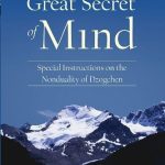 خرید و دانلود نسخه کامل کتاب The Great Secret of Mind: Special Instructions on the Nonduality of Dzogchen