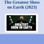 خرید و دانلود نسخه کامل کتاب The Greatest Show on Earth