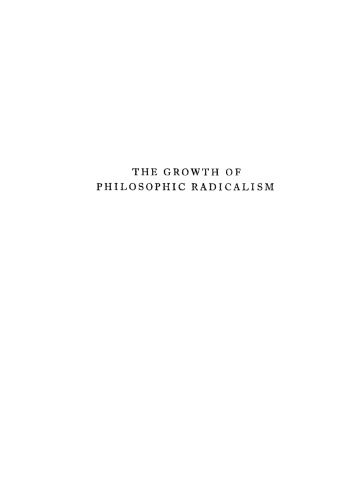 خرید و دانلود نسخه کامل کتاب The Growth of Philosophic Radicalism_68fe545d343c0.jpeg خرید و دانلود نسخه کامل کتاب The Growth of Philosophic Radicalism