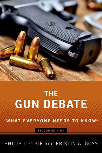 خرید و دانلود نسخه کامل کتاب The Gun Debate: What Everyone Needs to Know®_68e75f401b8e2.jpeg خرید و دانلود نسخه کامل کتاب The Gun Debate: What Everyone Needs to Know®