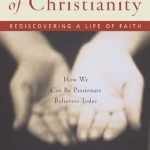 خرید و دانلود نسخه کامل کتاب The Heart of Christianity: Rediscovering a Life of Faith