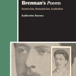 خرید و دانلود نسخه کامل کتاب The Higher Self in Christopher Brennan’s Poems: Esotericism, Romanticism, Symbolism (Aries)