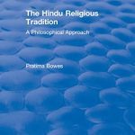 خرید و دانلود نسخه کامل کتاب The Hindu Religious Tradition: A Philosophical Approach