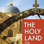 خرید و دانلود نسخه کامل کتاب The Holy Land for Christian Travelers
