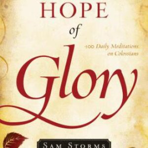 خرید و دانلود نسخه کامل کتاب The Hope of Glory: 100 Daily Meditations on Colossians