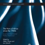 خرید و دانلود نسخه کامل کتاب The Horn of Africa Since the 1960s: Local and International Politics Intertwined