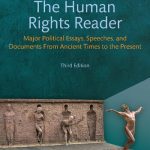 خرید و دانلود نسخه کامل کتاب The Human Rights Reader: Major Political Essays, Speeches, And Documents From Ancient Times To The Present