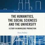 خرید و دانلود نسخه کامل کتاب The Humanities, the Social Sciences and the University: A Study in Knowledge Production