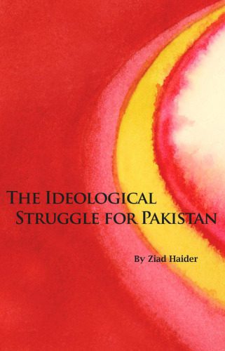 خرید و دانلود نسخه کامل کتاب The Ideological Struggle for Pakistan_68ea4e6e78e38.jpeg خرید و دانلود نسخه کامل کتاب The Ideological Struggle for Pakistan