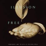 خرید و دانلود نسخه کامل کتاب The Illusion of Free Markets: Punishment and the Myth of Natural Order