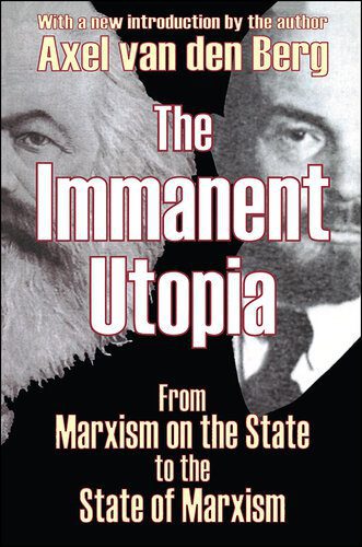 خرید و دانلود نسخه کامل کتاب The Immanent Utopia: From Marxism on the State to the State of Marxism_68e80ab2835f8.jpeg خرید و دانلود نسخه کامل کتاب The Immanent Utopia: From Marxism on the State to the State of Marxism