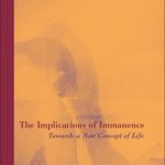 خرید و دانلود نسخه کامل کتاب The Implications of Immanence: Toward a New Concept of Life (Perspectives in Continental Philosophy)