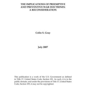 خرید و دانلود نسخه کامل کتاب The Implications of Preemptive and Preventive War Doctrines: A Reconsideration