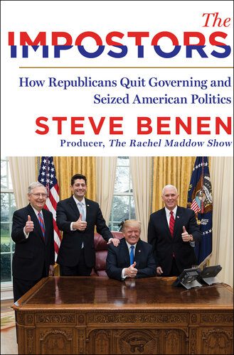 خرید و دانلود نسخه کامل کتاب The Impostors: How Republicans Quit Governing and Seized American Politics_68e84fe5285f7.jpeg خرید و دانلود نسخه کامل کتاب The Impostors: How Republicans Quit Governing and Seized American Politics
