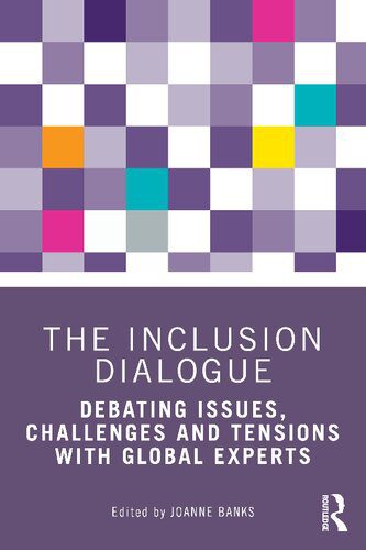 خرید و دانلود نسخه کامل کتاب The Inclusion Dialogue: Debating Issues, Challenges and Tension with Global Experts_68e76a5594d7e.jpeg خرید و دانلود نسخه کامل کتاب The Inclusion Dialogue: Debating Issues, Challenges and Tension with Global Experts