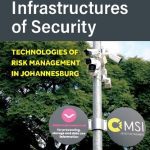 خرید و دانلود نسخه کامل کتاب The Infrastructures Of Security: Technologies Of Risk Management In Johannesburg