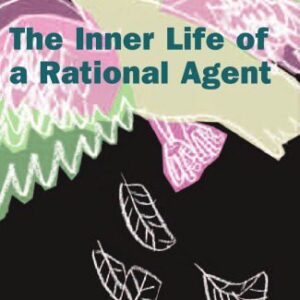 خرید و دانلود نسخه کامل کتاب The Inner Life of a Rational Agent: In Defence of Philosophical Behaviourism