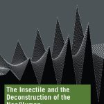 خرید و دانلود نسخه کامل کتاب The Insectile and the Deconstruction of the Non/Human