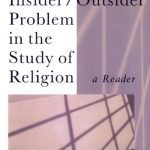 خرید و دانلود نسخه کامل کتاب The Insider/Outsider Problem in the Study of Religion: A Reader