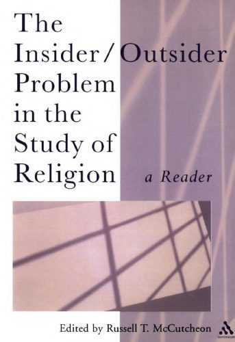 خرید و دانلود نسخه کامل کتاب The Insider/Outsider Problem in the Study of Religion: A Reader_68e040f6f3348.jpeg خرید و دانلود نسخه کامل کتاب The Insider/Outsider Problem in the Study of Religion: A Reader