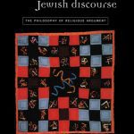 خرید و دانلود نسخه کامل کتاب The Intellectual Foundations of Christian and Jewish Discourse: The Philosophy of Religious Argument