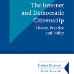 خرید و دانلود نسخه کامل کتاب The Internet and Democratic Citizenship: Theory, Practice and Policy (Communication, Society and Politics)