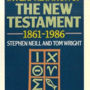 خرید و دانلود نسخه کامل کتاب The Interpretation of the New Testament, 1861–1986