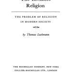 خرید و دانلود نسخه کامل کتاب The invisible religion: the problem of religion in modern society