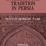 خرید و دانلود نسخه کامل کتاب The Islamic Intellectual Tradition in Persia