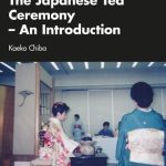 خرید و دانلود نسخه کامل کتاب The Japanese Tea Ceremony – An Introduction