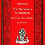 خرید و دانلود نسخه کامل کتاب The Jātakamālā: The Marvelous Companion – Life stories of the Buddha