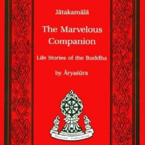 خرید و دانلود نسخه کامل کتاب The Jātakamālā: The Marvelous Companion – Life stories of the Buddha