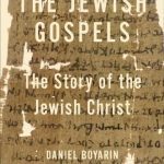 خرید و دانلود نسخه کامل کتاب The Jewish Gospels: The Story of the Jewish Christ
