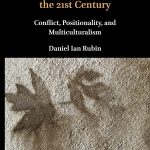 خرید و دانلود نسخه کامل کتاب The Jewish Struggle in the 21st Century: Conflict, Positionality, and Multiculturalism