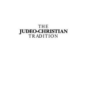 خرید و دانلود نسخه کامل کتاب The Judeo-Christian Tradition: A Guide for the Perplexed
